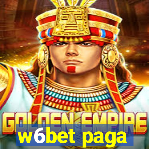 w6bet paga